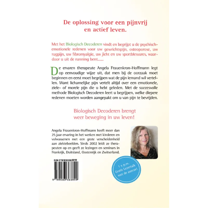 Vrij bij Pijn bij Beweging en Belasting door Biologisch Decoderen