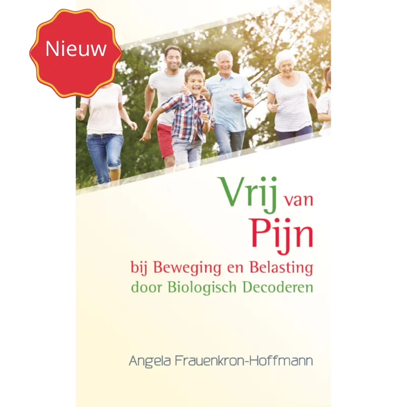 Vrij bij Pijn bij Beweging en Belasting door Biologisch Decoderen